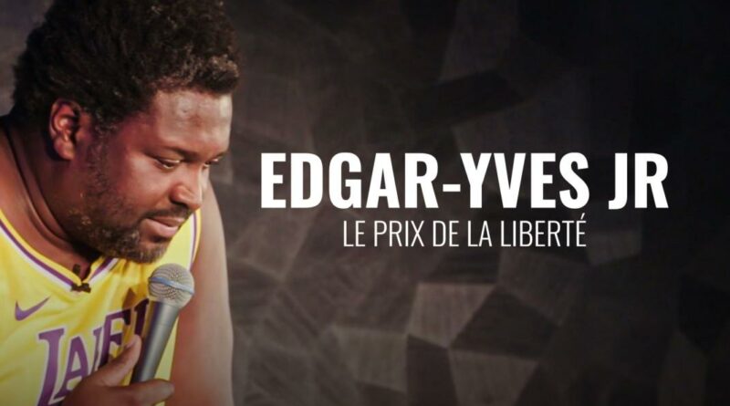 Edgar Yves le prix de la liberté